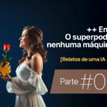 ++ Empatia: O superpoder que nenhuma máquina terá • Márcio Gomes • Comunicação Estratégica com IA